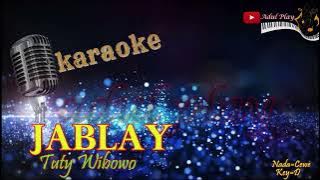 JABLAY-TUTY WIBOWO KARAOKE