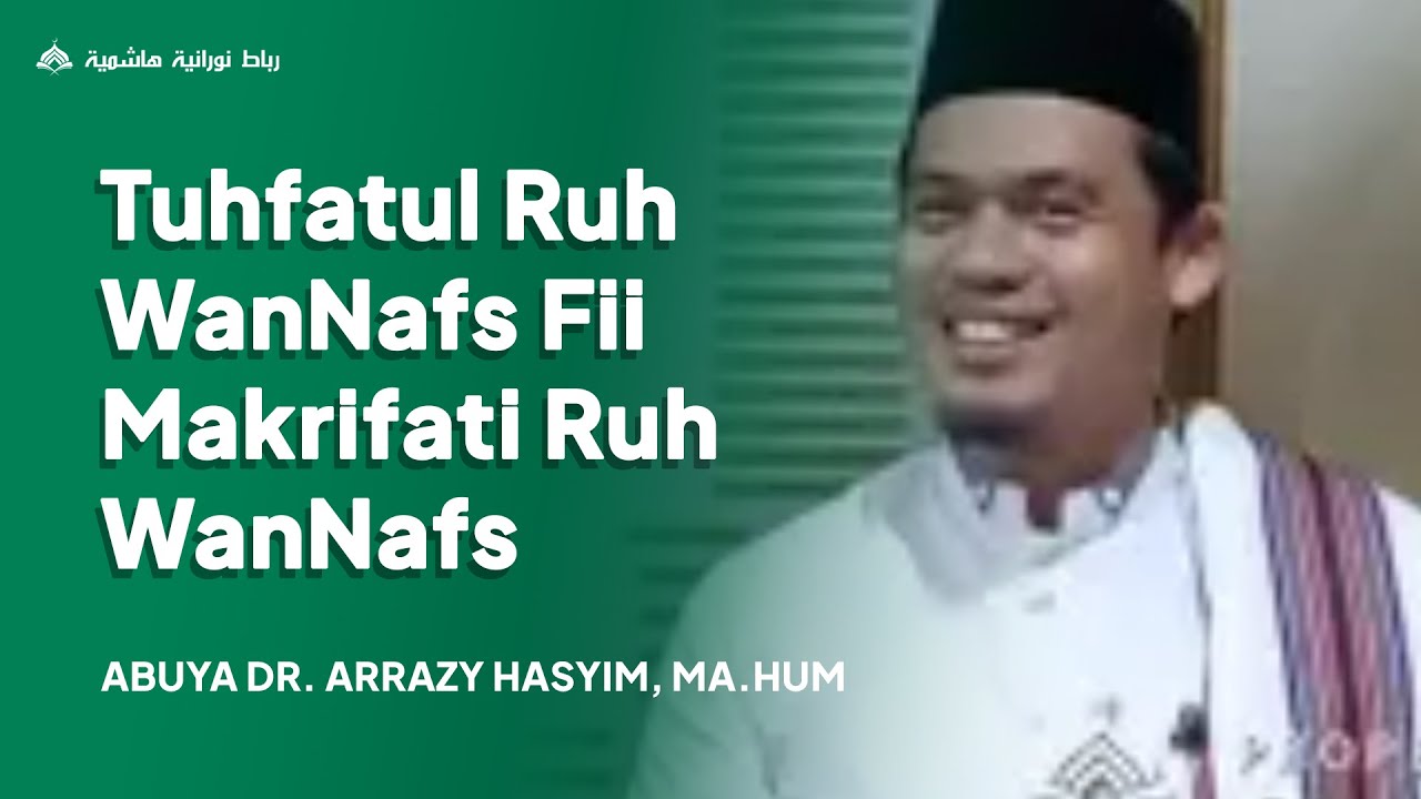 Kitab Tuhfatul Ruh WanNafs Fii Makrifati Ruh WanNafs Karya Syaikh alSyaraf alBalasiy | Abuya Arrazy
