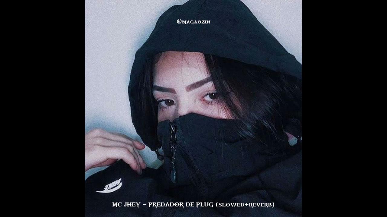 MC JHEY - PREDADOR DE PLUG (prod.g3g3h)(slowed+Reverb)(graveleve) MC JHEY - PREDADOR DE PLUG (prod.g3g3h)(slowed+Reverb)(graveleve)