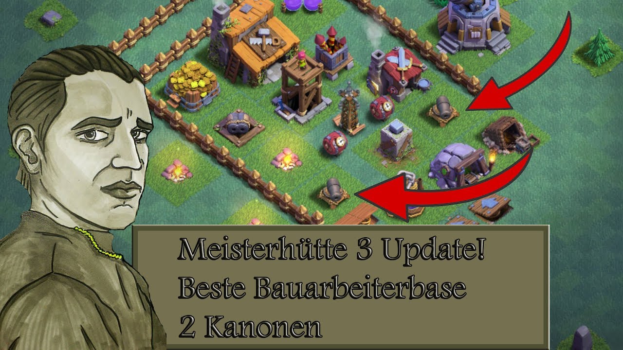 MEISTERHÜTTE 3 BESTE BAUARBEITERBASE UPDATE 2 KANONEN