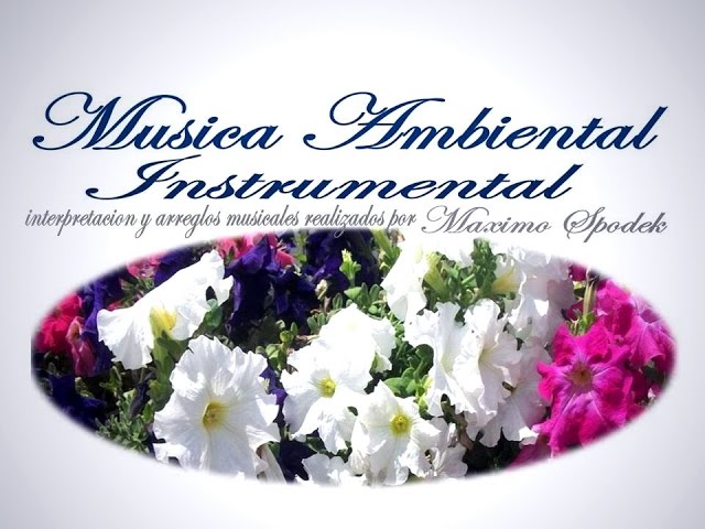 LA MEJOR MUSICA AMBIENTAL SUAVE Y AGRADABLE OFICINAS CONSULTORIOS ETC PIANO INSTRUMENTAL BOLEROS class=