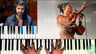 Endless Praise // Charity Gayle // Piano Cover & Tutorial (Chord Breakdown)