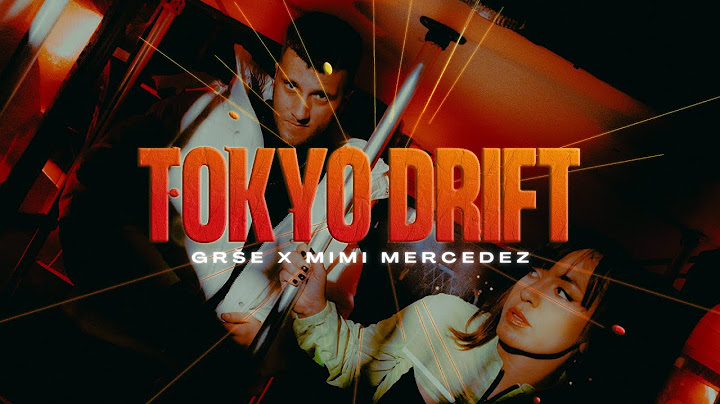 GRŠE - TOKYO DRIFT ft. MIMI MERCEDEZ (OFFICIAL VIDEO)