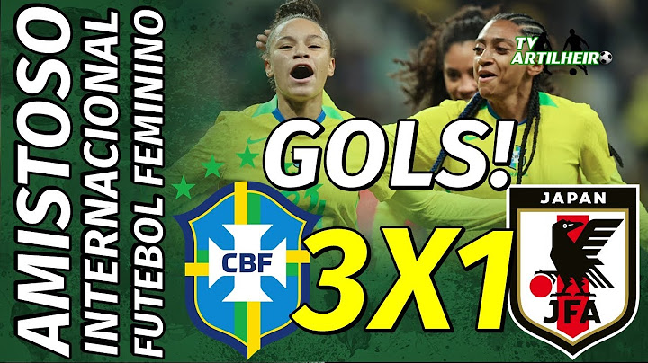 Amistoso '25 | Feminino | Brasil 3 X 1 Japão | GOLS! | TV ARTILHEIRO