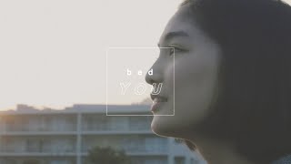 Video thumbnail of "bed "YOU"【MV】from 4th Album "via nowhere" 3P3B-70"