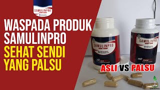 WASPADA Herbal Samulinpro Sehat Sendi Palsu, Kenali Ciri-Ciri Berikut Ini || Samulinpro Sehat Sendi