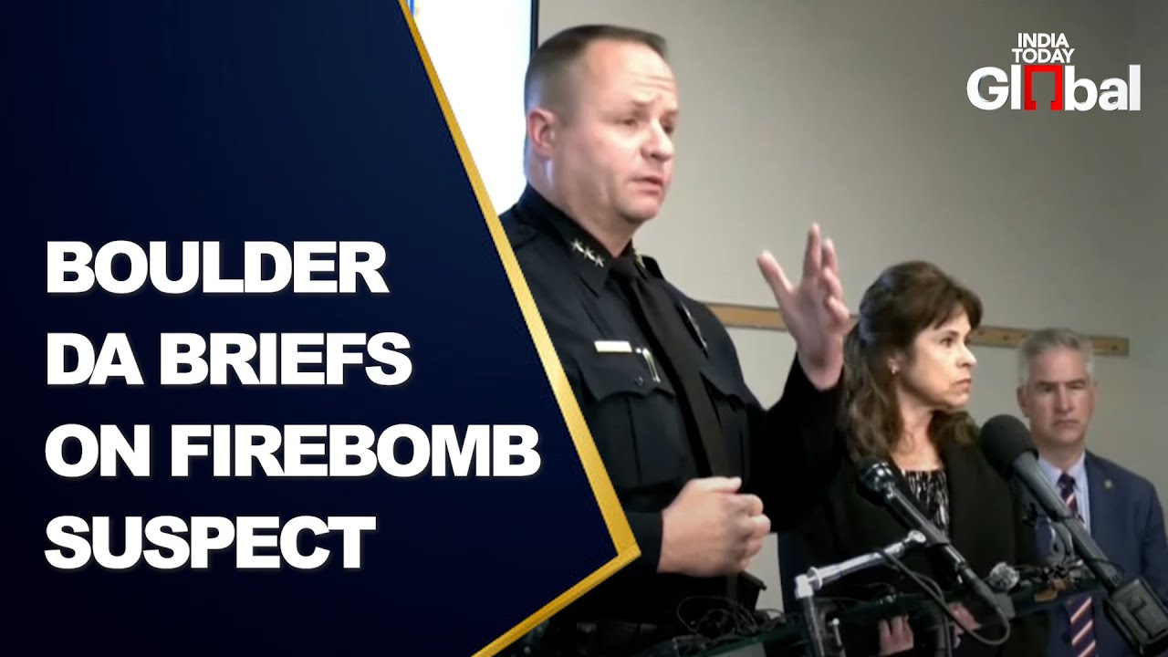 LIVE: District Attorney, Law Enforcement Brief on Suspect in Boulder, Colorado Firebomb Attacks