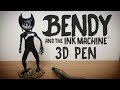3D Pen | Making Ink Bendy | Bendy and the Ink Machine | 3D Printing Pen Creations