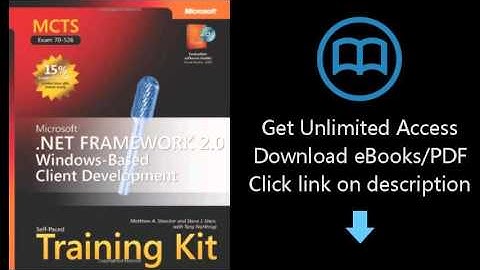 Download MCTS Self-Paced Training Kit (Exam 70-526): Microsoft  .NET Framework 2.0 Windows-Based PDF