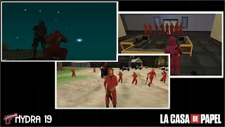 La Casa de Papel | Hydra 19 | Highlite RP