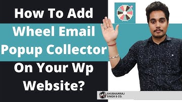 How To Add Email Opt-in Wheel On Your Website? | WordPress Lucky Wheel Plugin