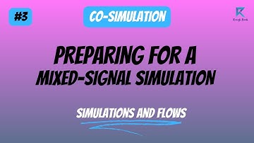 Preparing for a Mixed-Signal Simulation | #3 | Donut Configuration | Control File | Rough Book