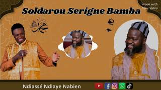 Ndiassé ndiaye nabien soldarou serigne bamba 