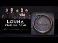 LOUNA - Один на один (Official audio)