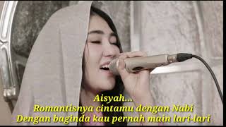 Aisyah istri rosulullah - VIA VALLEN (KARAOKE LIRIK TANPA VOKAL)