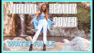 Video thumbnail of "Waterfalls - TLC (VIRTUAL REALITY Cover) Tiffany Alvord"