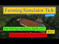 LS19 [Bauernverband Ravensberg] #019 Die Milchproduktion läuft an!!! Let´s Play