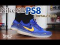 Nike SB PS8 Royal Gold Review On Foot Nike SB PS8 Royal Gold Review On Foot