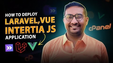 Deploy Laravel, Vue.js, and Inertia.js Application on CPanel | Share Hosting & Hostinger Guide
