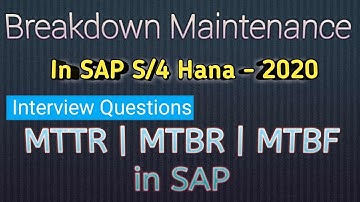 PM Breakdown Maintenance | S/4 HANA 2020 | MTTR MTBR MTBF in SAP | sap pm tutorial| Failure Analysis