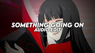 Something Going On Instrumental - Kaysha Edit Audio