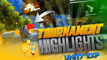 Tournament Highlight #01By UNITY EXP 🔥⚡