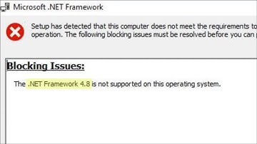 The .NET Framework 4.8 is not supported on this operating system in Windows - How To Fix Error