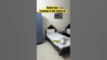 Sbi clerk training 🏦 | Room tour #sbi #ytshorts #sbiclerk2025 #sbipo #bankerslife #motivation