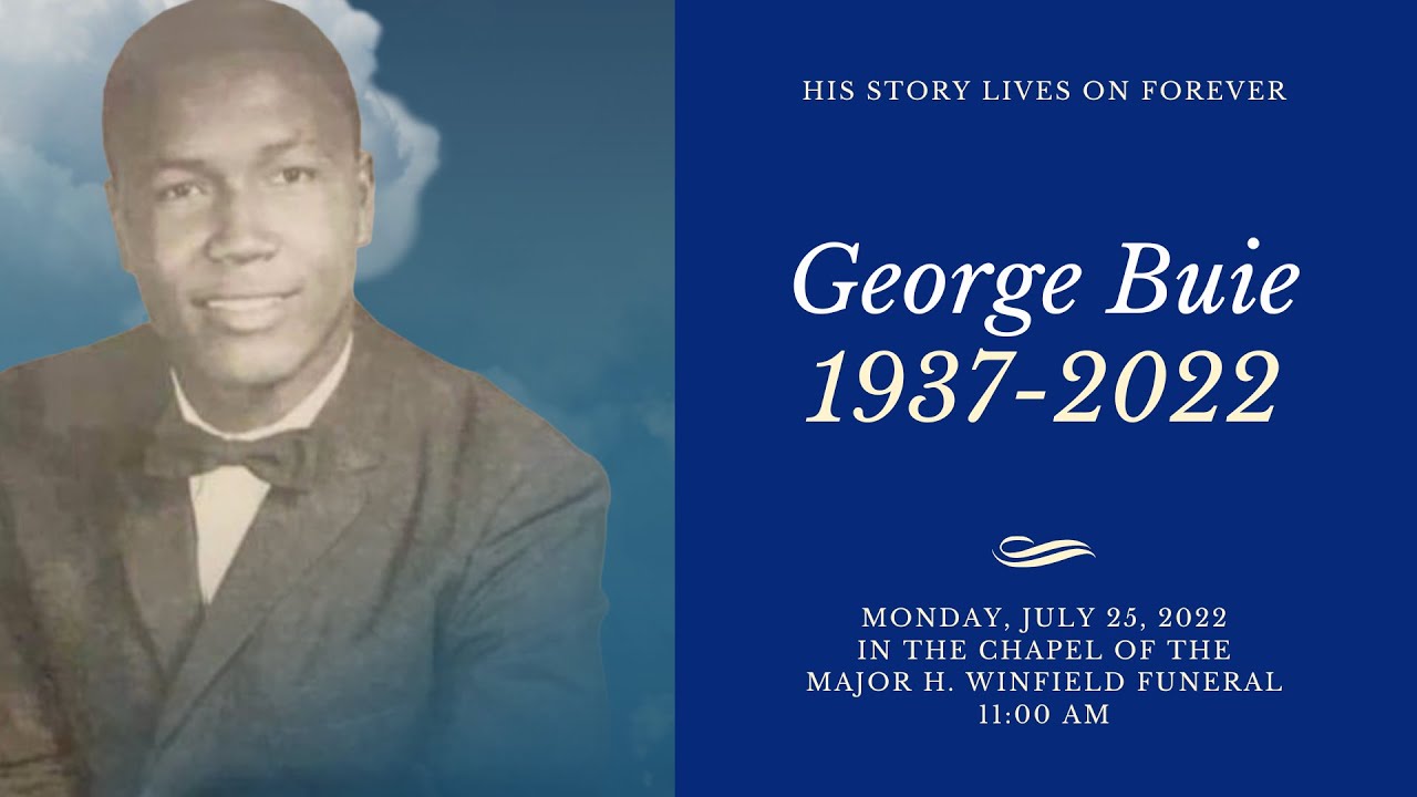 Celebrating the Life of George Buie - YouTube