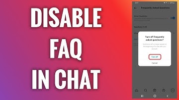 How To Disable Frequently Asked Questions In Instagram Chat