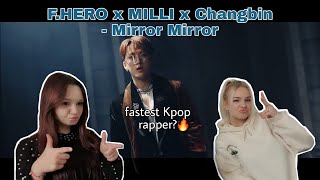 F.HERO x MILLI ft. Changbin of Stray Kids - Mirror Mirror MV (Reaction Video by JLSisterz)