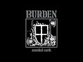 BURDEN - Scorched Earth [USA - 2023]