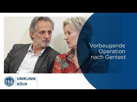 Familiärer Brustkrebs | Eierstockkrebs | Vorbeugende Operation nach Gentest | Uniklinik Köln