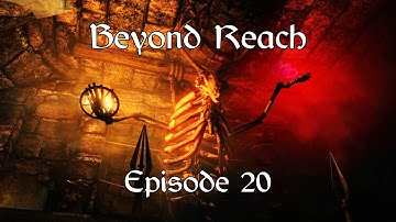 SKYRIM. Beyond Reach: Episode 20