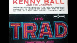Kenny Ball-The Green Leaves of Summer.wmv