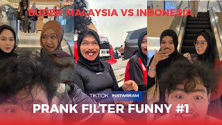 PRANK FILTER FUNNY VIDEO | BUDEK MALAYSIA VS INDONESIA‼️