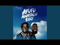 Afufu Anatalu Ego Vol 2