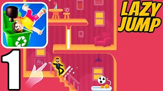 Lazy Jump -Gameplay Walkthrough |Part 1(ios,Android)