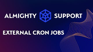 Almighty Support: External Cron Job