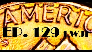 ✝️EP. 129 LWJF I KNOW I DON'T SHOW ENOUGH LOVE TO FEDERAL BANK ROLLED / WRAPPED PENNY ROLLS