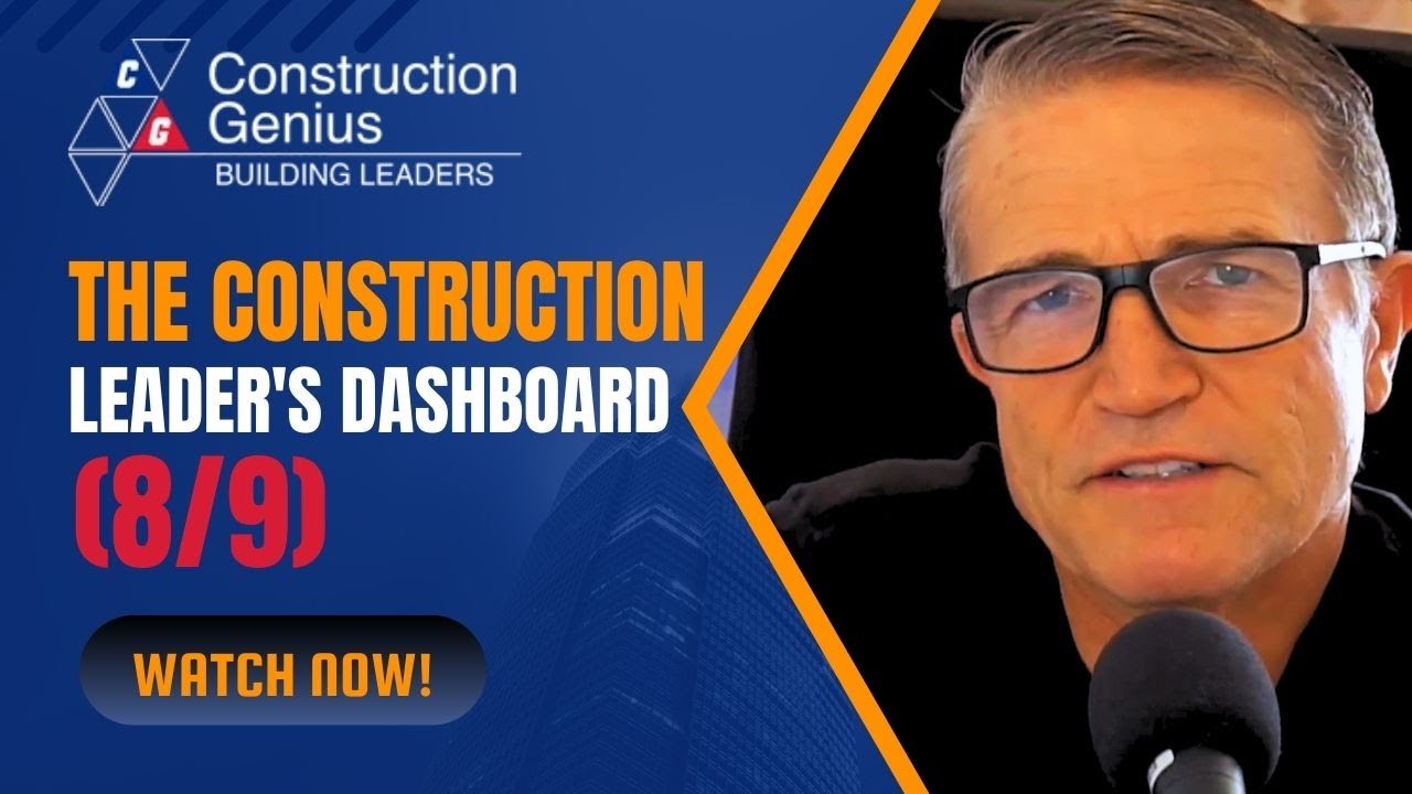 Relationships - The Construction Leader's Dashboard (8/9) | Eric Anderton