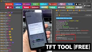 New TFT Unlocker FRP Tool All Android | infinix, Tecno, itel New Method Google Account Remove FRP screenshot 4