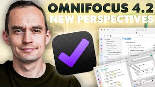 OmniFocus 4.2 Released - What’s New? by Peter Akkies 3,724 views 2 weeks ago 9 minutes, 41 seconds