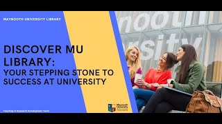 Maynooth University Library Orientation Video 2020