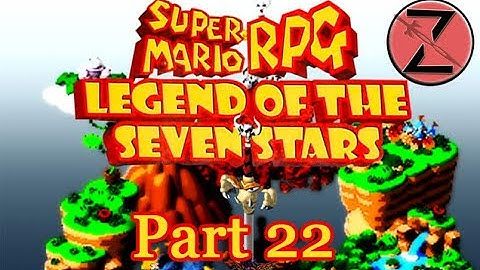 Super Mario RPG Part 22: Amongst the Clouds