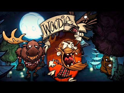 Don't Starve Together - ЛАМПОВЫЙ ГАЙД НА ВУДИ