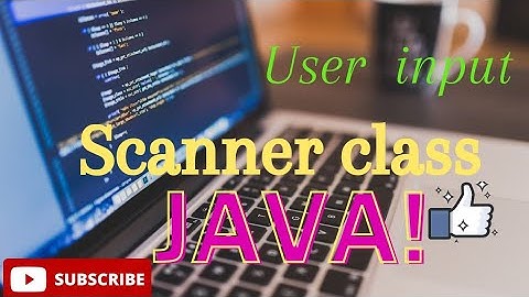 scanner class in java (user input)