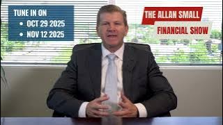 Watch The Allan Small Financial Show!