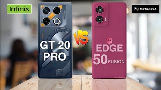 Infinix GT 20 Pro 5G Vs Motorola Edge 50 Fusion