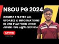 NSOU PG 2024 For All Updates & Informatione NSOU App || Suman Sardar || Ambition Vibes ||